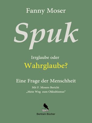 cover image of Spuk. Irrglaube oder Wahrglaube?